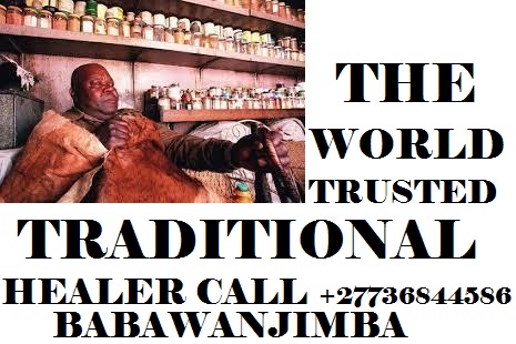 POWERFUL AND TRUSTED DOCTOR IN AFRICA CALL DOCTOR WANJIMBA OR WHATSAPP +27736844586