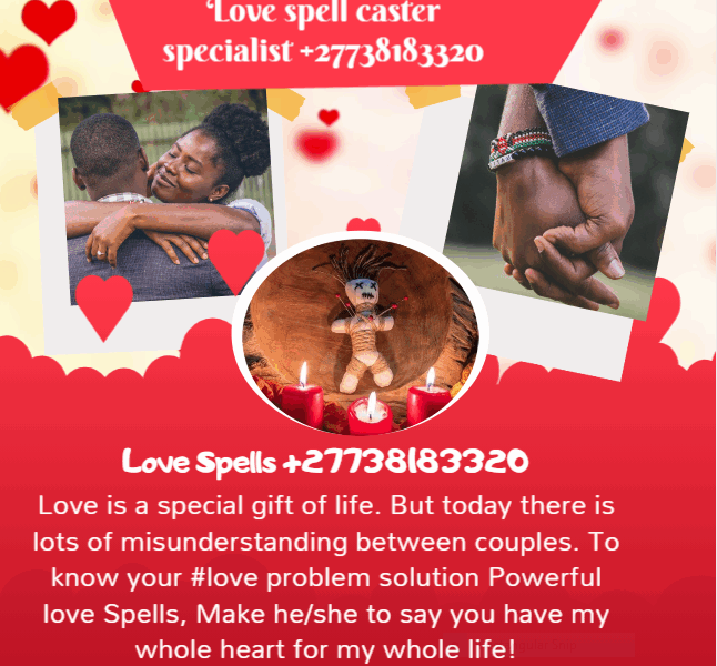 Bring Back Lost Love Spell Caster in New York +27738183320 Voodoo Johannesburg, Love Spells Los Angeles California, Paris, UK, Dubai, Switzerland, Greece,