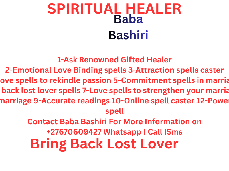 EFFECTIVE LOVE SPELLS THAT NEVER FAIL TO WORK +27670609427 Cape Town|Durban|Johannesburg|Soweto|Pretoria|Port Elizabeth |Pietermaritzburg|Benoni |Tembisa |East London|Vereeniging|Bloemfontein|Boksburg|Welkom|Newcastle|Krugersdorp|Diepsloot|Randburg Botshab
