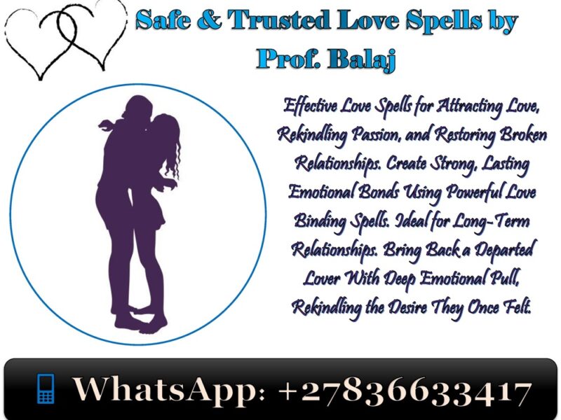 Discover the Top 10 Most Powerful Love Spells for Rekindling Romance in a Broken Relationship With Real Results in 24 Hours +27836633417
