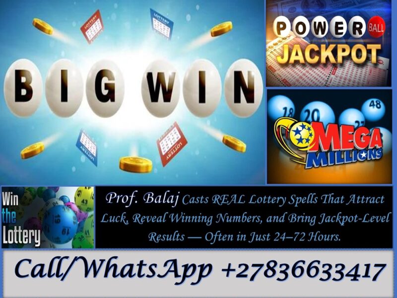 Struggling Financially? Need a Loan? Discover the Secret Behind Lottery Spells to Unlock Your Winning Destiny in 2025 +27836633417