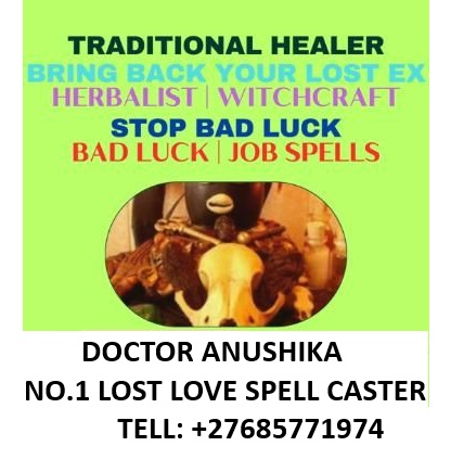 Contact +27685771974| TRADITIONAL HEALER | SPELL CASTER | SANGOMA Lost Love Spell Caster In KENYA,MA LAYSIA,LILONGWE,BUCHAREST,SLOVAKIA