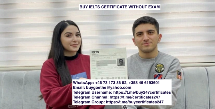 WhatsApp: +46731738682, +358466193601) BUY GENUINE IELTS CERTIFICATE WITHOUT EXAM | ORIGINAL IELTS CERTIFICATE | BUY IELTS CERTIFICATE FOR SALE WITHOUT EXAM, Buy the original IELTS certificate without exam in United Arab Emirates, United Arab Emirates
