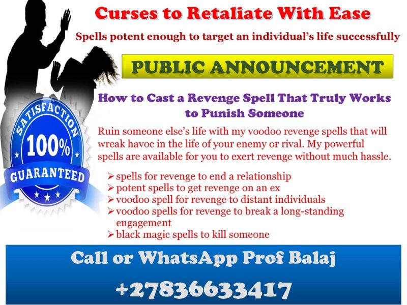 Seeking Vengeance? Discover the Top 10 Most Powerful Revenge Spells That Never Fail (Step-by-Step Guide) +27836633417
